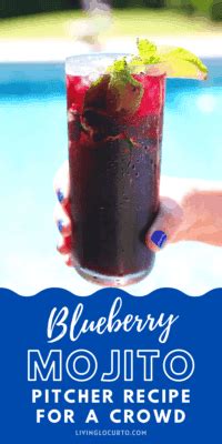 Easy Blueberry Mojito Pitcher Recipe For a Crowd - Living Locurto