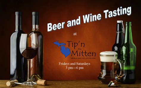 Free Beer and Wine Tasting at Tip'n the Mitten! | Tip'n the Mitten | Michigan-Made Food Gifts ...