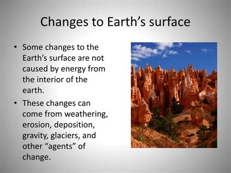 PPT - Changes to the Earth’s surface PowerPoint Presentation - ID:4074855