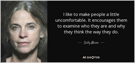 TOP 25 QUOTES BY SALLY MANN | A-Z Quotes