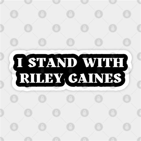 I stand with Riley Gaines - I Stand With Riley Gaines - Sticker | TeePublic