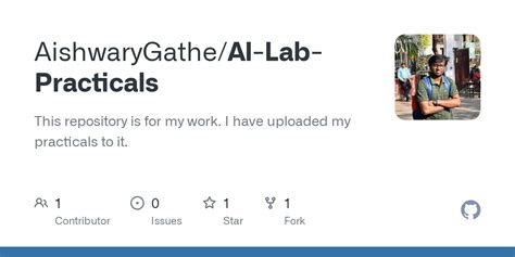 GitHub - AishwaryGathe/AI-Lab-Practicals: This repository is for my ...