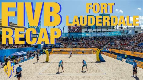 FIVB Fort Lauderdale Results & Recap - Beach Volleyball - YouTube