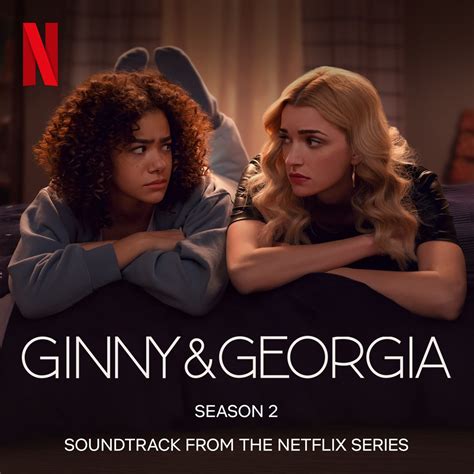 ‎Альбом «Ginny & Georgia: Season 2 (Soundtrack from the Netflix Series ...