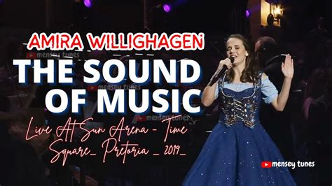 Amira Willighagen - The Sound Of Music - Live Video With Lyrics - YouTube