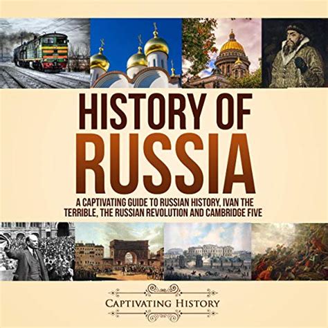 History of Russia by Captivating History - Audiobook - Audible.ca