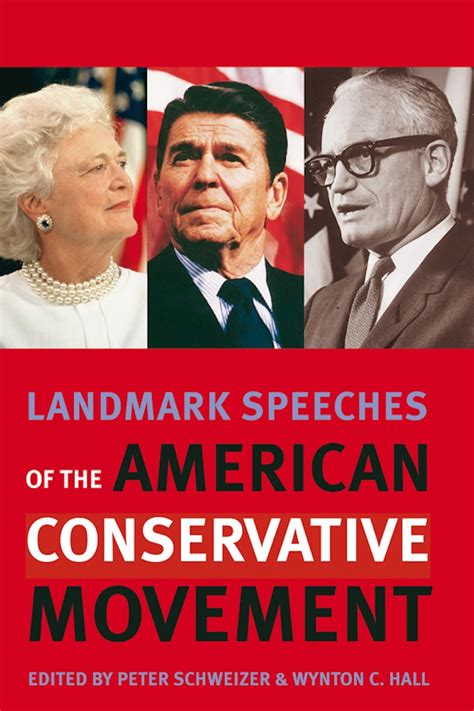 Landmark Speeches of the American Conservative Movement