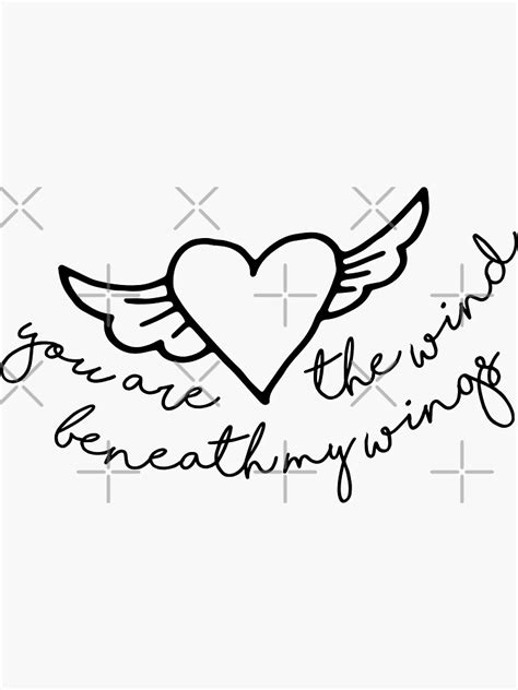 "You are the wind beneath my wings" Sticker for Sale by freelysimple ...