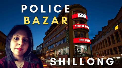 Shillong Police Bazar | Shillong Night Life | Shillong Night Market | Meghalaya | # ...