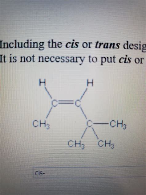 Naming cis-trans isomers help needed! Not sure how to name this cis structure. : r/chemhelp