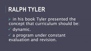 Ralph Tyler Objective Centered Model | PPT