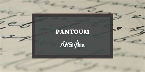 Pantoum Definition and Examples - Poem Analysis