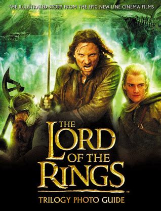 The Lord Of The Rings Trilogy - Photo Guide by David Brawn