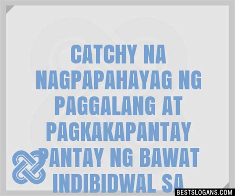 Catchy Tungkol Sa Paggalang At Pagrespeto Ng Seksualidad Slogans | The ...