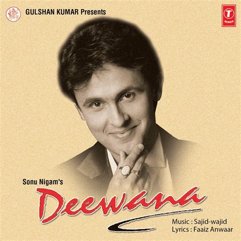 Sonu Nigam - Deewana Lyrics and Tracklist | Genius