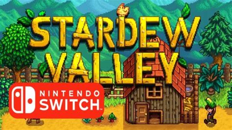 Stardew Valley Was The Most Downloaded Nintendo Switch Game Globally In ...