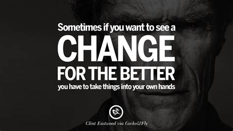 24 Inspiring Clint Eastwood Quotes On Politics, Life And Work