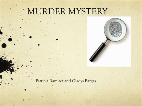 PPT - MURDER MYSTERY PowerPoint Presentation, free download - ID:2450792