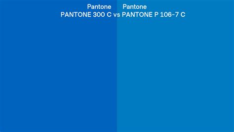 Pantone 300 C vs PANTONE P 106-7 C side by side comparison