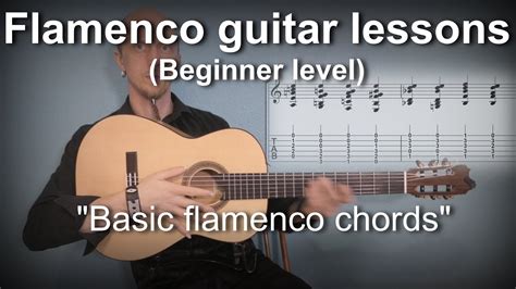 Flamenco guitar lessons - Beginner level - Basic Flamenco chords - YouTube