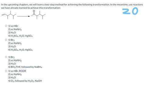 [Solved] Chem Question. A terminal alkyne was treated with NaNH2 ...