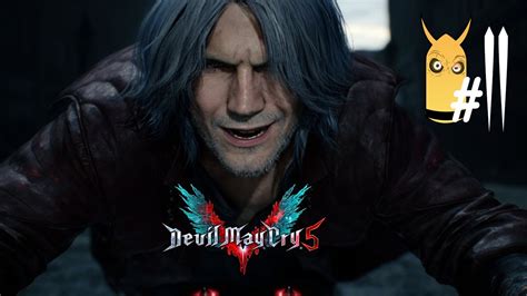 DEVIL MAY CRY 5 Walkthrough Gameplay Part 11 - (DMC5) - YouTube