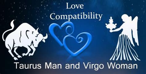 Taurus Man and Virgo Woman Love Compatibility