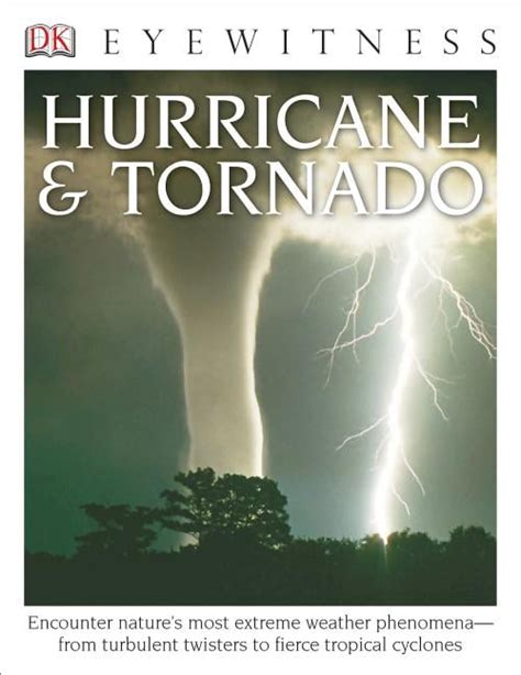 DK Eyewitness: DK Eyewitness Books: Hurricane & Tornado : Encounter ...