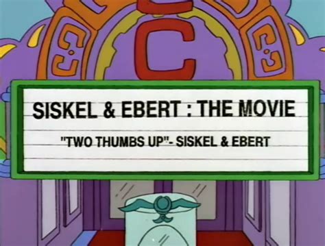 Siskel and Ebert: The Movie | Simpsons Wiki | FANDOM powered by Wikia