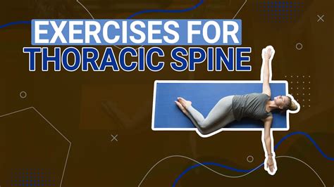 5 Best Exercises For Thoracic Spine Mobility & Back Pain