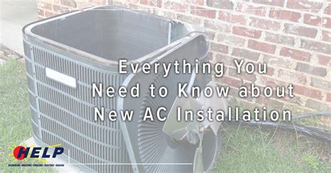 Complete Guide To New AC Installation | HELP Plumbing