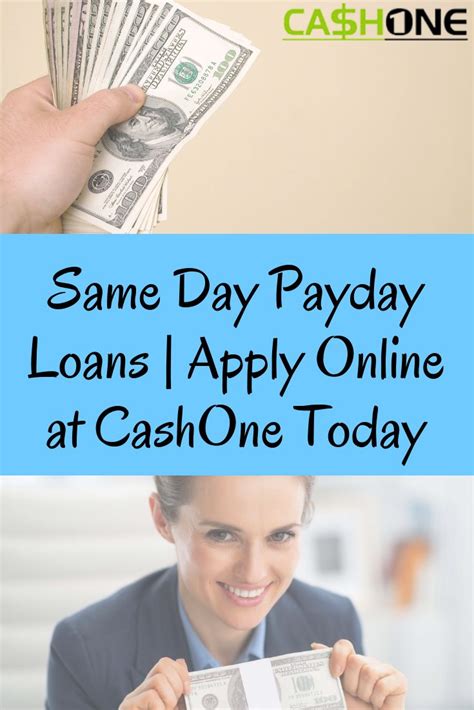 Same Day Payday Loans | Apply Online at CashOne Today | Payday loans, Payday loans online, Same ...