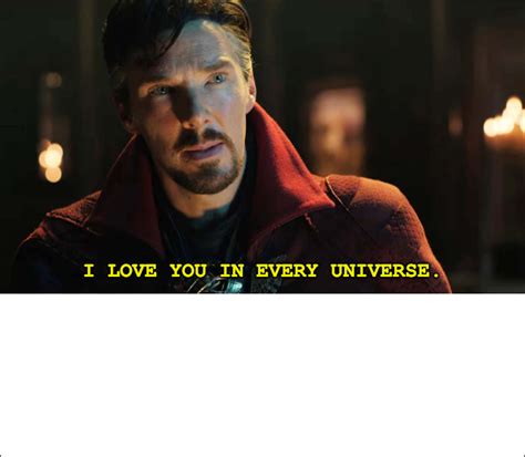 I Love You In Every Universe Meme Template