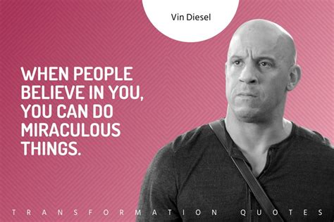 10 Vin Diesel Quotes That Will Inspire You | TransformationQuotes