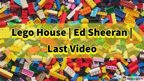 Lego House | Ed Sheeran | Last Video - YouTube