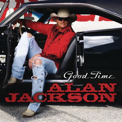 Alan Jackson Good Time CD - CDWorld.ie