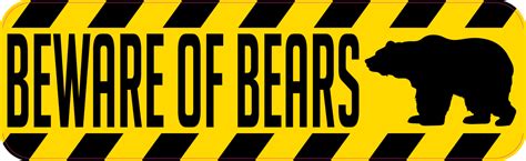 10in x 3in Beware Of Bears Bumper Sticker Vinyl Animal Caution Stickers ...