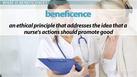 Principle of Beneficence in Ethics & Nursing: Definition & Examples ...