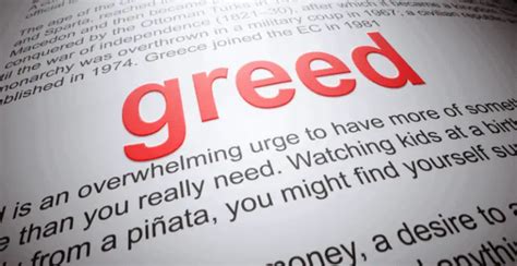 63 of the Best Quotes About Greed - AnQuotes.com