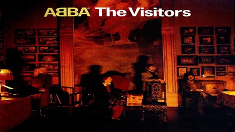 ABBA The Visitors - The Visitors - YouTube