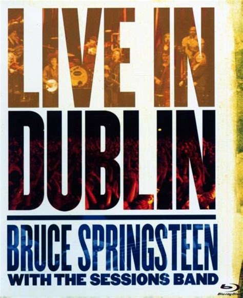 Bruce Springsteen - Bruce Springsteen with the Sessions Band Live In ...