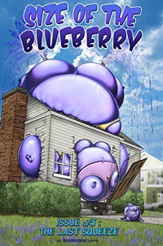 Amazon.co.jp: Size of the Blueberry Issue 3: The Last Squeeze (English Edition) eBook : Ross ...