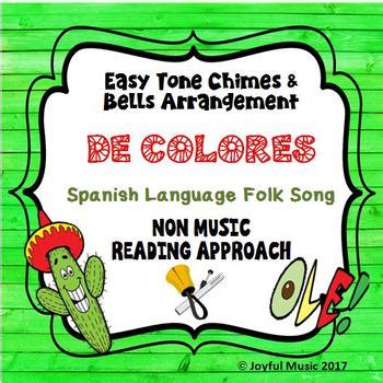 DE COLORES Easy Tone Chimes & Bells Arrangement by Joyful Music | TpT