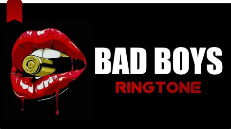 Bad Boys Ringtone 2019 | New English Ringtone | Boys Ringtone ...