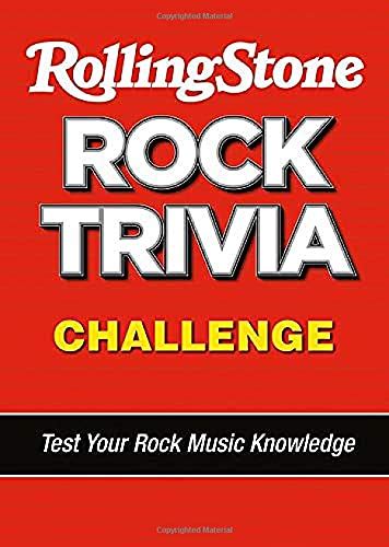 The Rolling Stone Rock Trivia Challenge: Test Your Rock Music Trivia ...