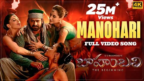 Manohari [4K] Full Video Song | Baahubali (Telugu) | Prabhas, Rana, Anushka, Tamannaah ...