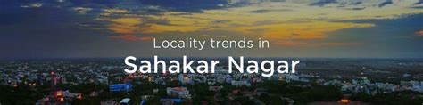 Sahakar Nagar property market: An overview | Housing News