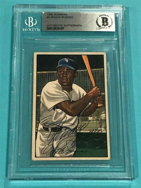 MINNIE MINOSO Signed 1952 BOWMAN ROOKIE Card #5 Beckett (BAS) RC - ERA ...