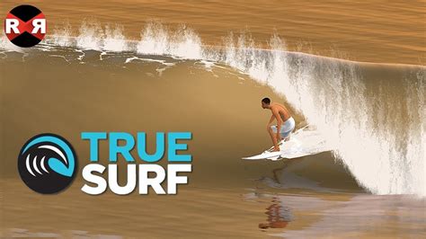 Most Realistic Surfing Game on Mobile: True Surf - iOS / Android Gameplay - YouTube