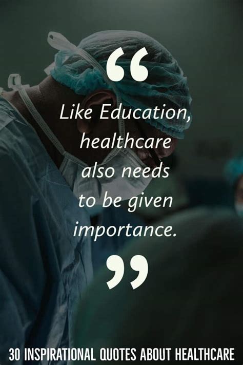 30 Inspirational Quotes About Healthcare (2022 Best Quotes)